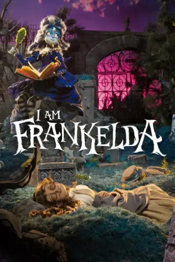I Am Frankelda (2025) WEB-DL [Hindi (DD5.1) & English] 4K 1080p 720p & 480p Dual Audio [x264/10Bit-HEVC]