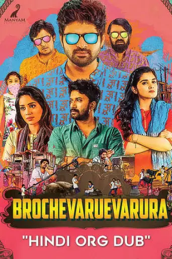 BrocheVareVarura (2019) WEB-DL [Hindi (ORG 2.0) & Telugu] 1080p 720p & 480p Dual Audio x264/HEVC [ENG Subs] HD