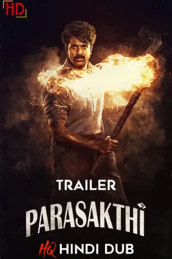 Parasakthi (2026) [Hindi HQ/Studio-Dub TRAiLER] – Action/Drama | Exclusively