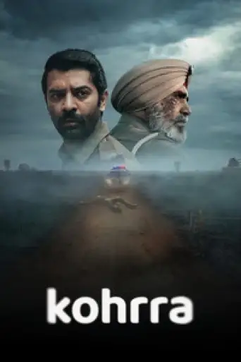 Kohrra (Season 2) WEB-DL [Hindi (DD5.1) & Punjabi] 4K 1080p 720p & 480p [x264/HEVC] | [ALL Episodes] | NF Series