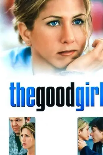 The Good Girl (2002) BluRay [Hindi (DD5.1) & English] 1080p 720p & 480p Dual Audio [x264]