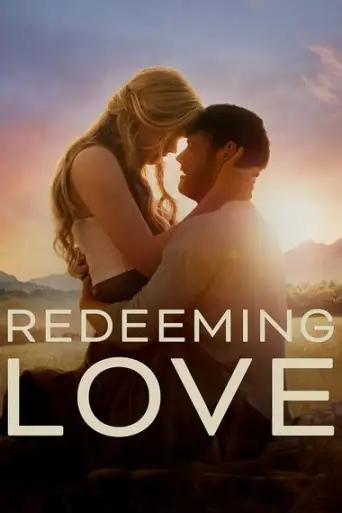 Redeeming Love (2022) WEB-HDRip [English DD2.0] 720p & 480p x264