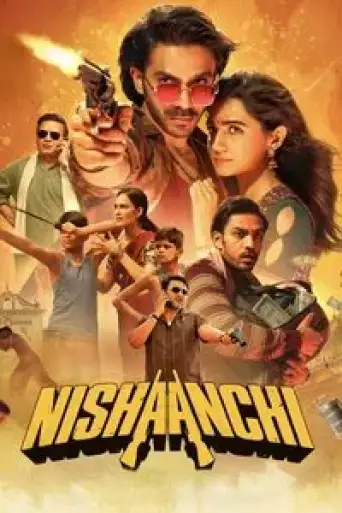 Nishaanchi (2025) WEB-DL [Hindi DD5.1] 4K 1080p 720p & 480p [x264/HEVC]