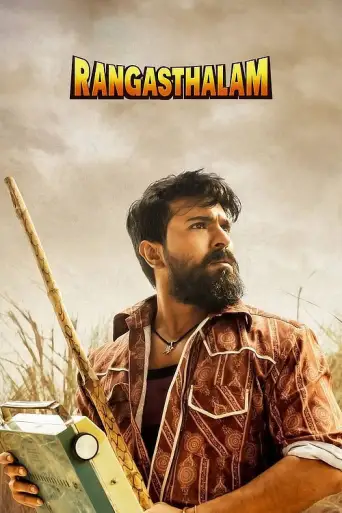 Rangasthalam (2018) UNCUT DS4K WEB-DL [Hindi (DD5.1) & Telugu] 4K 1080p 720p & 480p Dual Audio [x264/10Bit-HEVC]