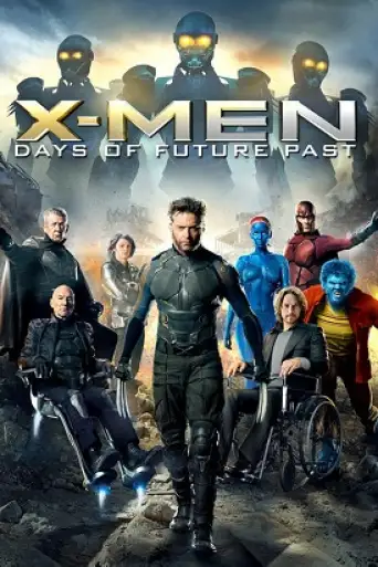 X-Men Days of Future Past (2014) BluRay [Hindi (ORG 5.1) & English] 1080p 720p & 480p Dual Audio [x264]