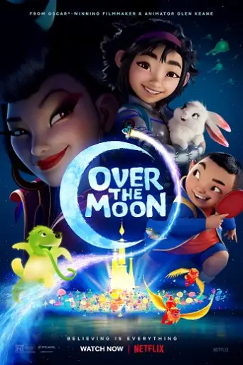 Over the Moon (2020) WEB-DL [Hindi (ORG 5.1) & English] 1080p 720p & 480p Dual Audio [x264]