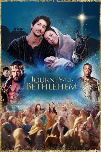 Journey to Bethlehem (2023) WEB-HD [English DD2.0] 720p & 480p x264 HD