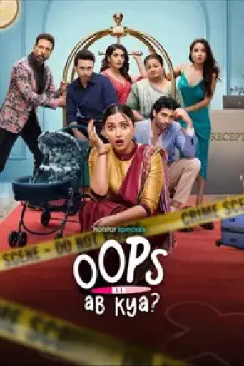 Oops Ab Kya (Season 1) WEB-DL Hindi 4K 1080p 720p & 480p x264 DD5.1