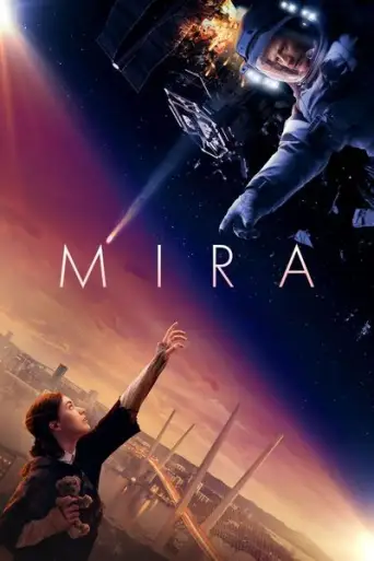 Mira (2022) BluRay [Hindi (ORG 5.1) + English] 1080p 720p & 480p Dual Audio [x264/10Bit-HEVC]