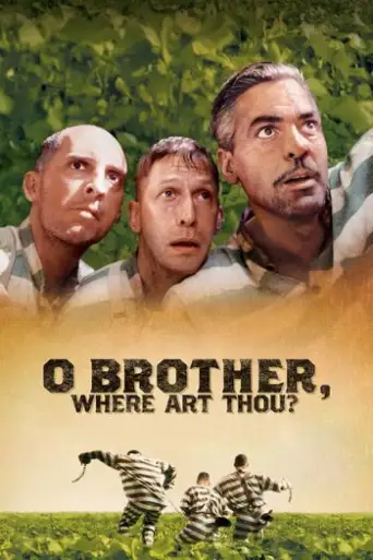 O Brother, Where Art Thou? (2000) BluRay Dual Audio [Hindi (ORG 2.0) & English] 720p & 480p x264 HD
