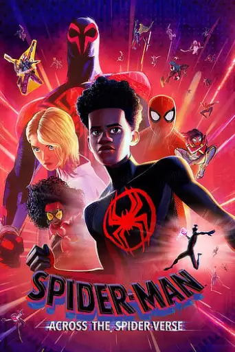 Spider-Man: Across the Spider-Verse (2023) WEB-DL [Hindi (DD5.1) & English] 1080p 720p & 480p Dual Audio x264
