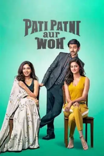 Pati Patni Aur Woh (2019) WEB-DL [Hindi DD5.1] 4K 1080p 720p & 480p [x264/HEVC]