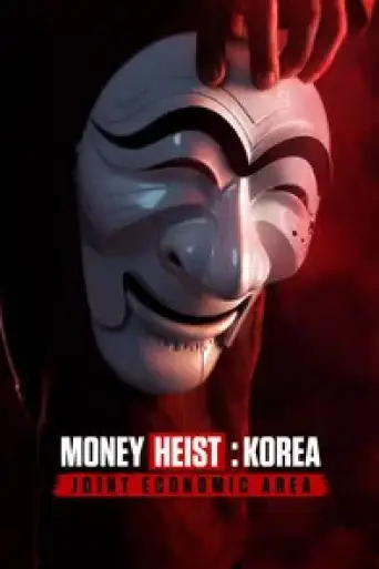 Money Heist: Korea – Joint Economic Area (Season 1 Part-2) Dual Audio [Hindi (ORG 5.1) + English] WEB-DL 1080p 720p & 480p x264 DD5.1