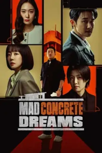 Mad Concrete Dreams (Season 1) WEB-DL [Hindi (DD2.0) & Korean] 1080p 720p & 480p Dual Audio [x264/10Bit-HEVC] | NF Series