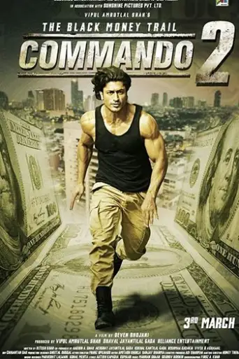 Commando 2 (2017) Hindi DVDRip 720p & 480p x264