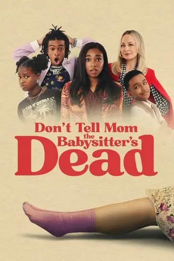 Don’t Tell Mom the Babysitter’s Dead (2024) WEB-DL [Hindi (DD5.1) & English] 1080p 720p & 480p Dual Audio [x264/ESubs]