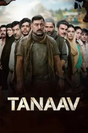 Tanaav (Season 1) Hindi WEB-DL 720p & 480p x264 DD2.0 | [Sonyliv Original] All Episodes