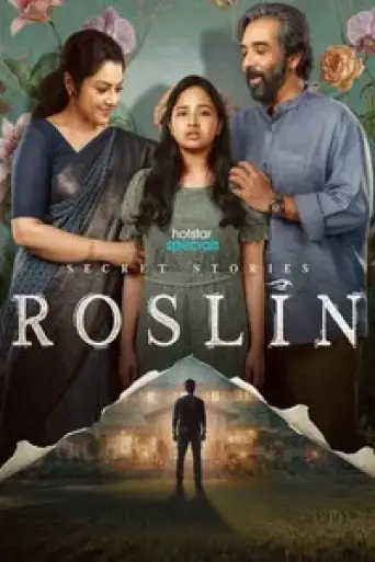 Secret Stories: Roslin (Season 1) DS4K WEB-DL [Hindi (DD5.1) & Malayalam] 4K 1080p 720p & 480p [x264/10Bit-HEVC] | [ALL Episodes] | JioHotStar Series
