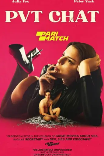 [18+] PVT CHAT (2020) Hindi WEB-DL 720p Dual Audio [Hindi (Dubbed) + English] HD