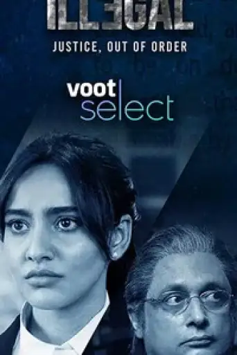 Download Illegal (Season 1) Hindi WEB-DL Full Series Download Illegal (Season 1) Hindi WEB-DL Full Series