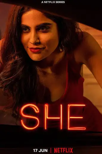 SHE (Season 1) WEB-DL [Hindi DD5.1] 1080p 720p & 480p [x264/ESubs] HD | ALL Episodes [NetFlix]