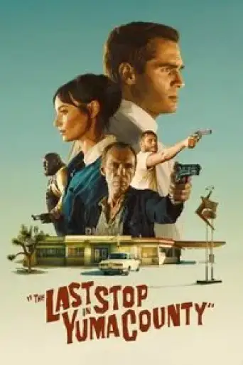Download The Last Stop in Yuma County 2023 Hindi Dubbed BluRay Full Movie Download The Last Stop in Yuma County 2023 Hindi Dubbed BluRay Full Movie