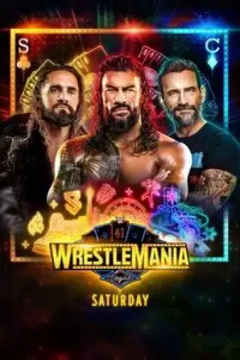 WWE WrestleMania 41: Saturday (2025) WEB-DL [Hindi DD2.0 & English] 1080p 720p & 480p [x264/HEVC] | Full Event