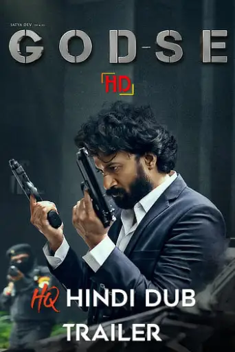 Godse (2022) [Hindi HQ-Dub TRAiLER] – SatyaDev | [RELEASED!] Exclusively