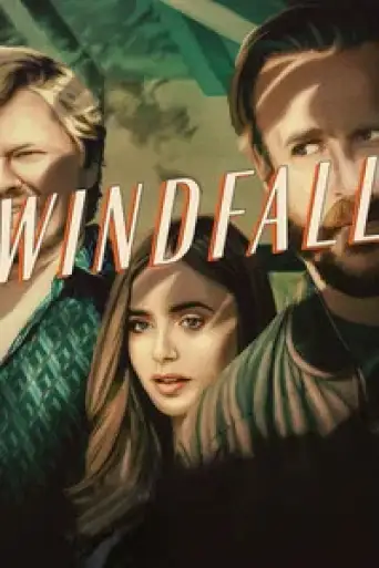 Windfall (2022) WEB-DL [Hindi DD5.1 & English] 1080p 720p Dual Audio [x264/10Bit-HEVC]