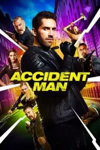 Download Accident Man 2018 Hindi Dubbed BluRay Full Movie Download Accident Man 2018 Hindi Dubbed BluRay Full Movie