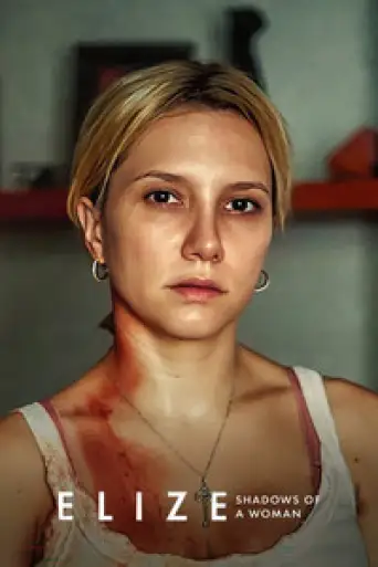 Elize: Shadows of a Woman (2026) WEB-DL [Hindi (DD5.1) & English] 4K 1080p 720p & 480p Dual Audio [x264/10Bit-HEVC]