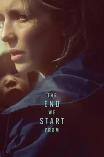 Download The End We Start From (2023) Hindi Dubbed HDRip Full Movie Download The End We Start From (2023) Hindi Dubbed HDRip Full Movie