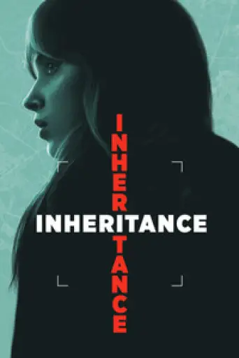 Download Inheritance 2025 Hindi Dubbed HDRip Full Movie Download Inheritance 2025 Hindi Dubbed HDRip Full Movie