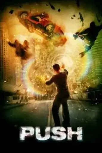 Push (2009) BluRay [Hindi (DD2.0) & English] 1080p 720p & 480p Dual Audio [x264/10Bit-HEVC]