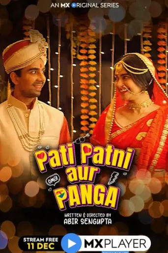 Pati Patni Aur Panga (Season 1) Complete Hindi WEB-DL 720p & 480p HEVC HD [ALL Episodes] | MX Series
