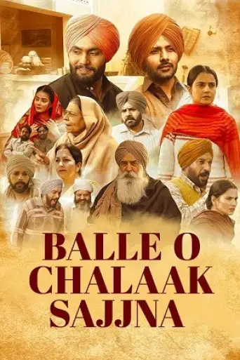 Balle O Chalaak Sajjna (2023) WEB-DL [Punjabi DD5.1] 1080p 720p & 480p [x264]
