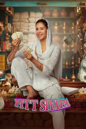 Pitt Siyapa (2026) WEB-DL [Hindi (2.0) & Punjabi] 1080p 720p & 480p Dual Audio [x264/HEVC]