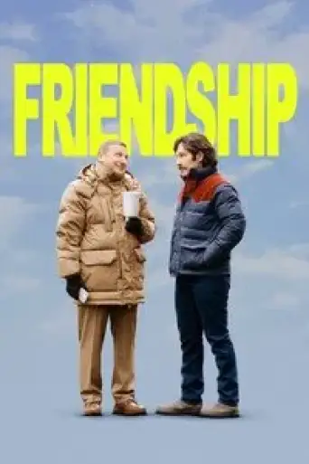 Friendship (2024) BluRay [Hindi (DD5.1) & English] 4K 1080p 720p & 480p Dual Audio [x264/10Bit-HEVC]
