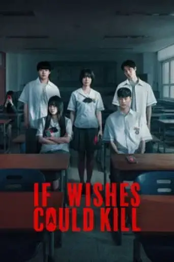 If Wishes Could Kill (Season 1) WEB-DL [Hindi (DD5.1) & English] 4K 1080p 720p & 480p [x264/10Bit-HEVC] | [ALL Episodes] | NF Series