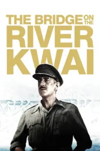 The Bridge on the River Kwai (1957) BluRay [Hindi (DD5.1) & English] 1080p 720p & 480p Dual Audio [x264/ESubs]