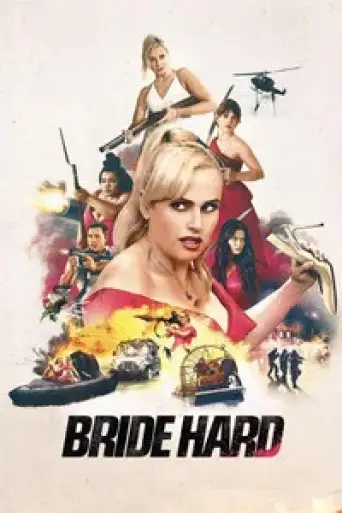 Bride Hard (2025) BluRay [Hindi (2.0) & English] 1080p 720p & 480p Dual Audio [x264/10Bit-HEVC]