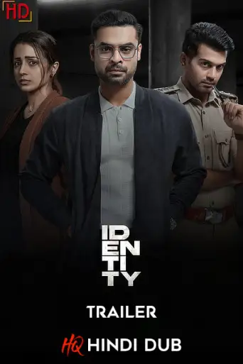 iDENTiTY (2025) [Hindi HQ-Dub TRAiLER] – Crime/Thriller | [RELEASED] Exclusively