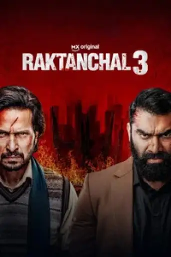 Raktanchal (Season 3) WEB-DL [Hindi DD5.1] 4K 1080p 720p & 480p [x264/10Bit-HEVC] HD | ALL Episodes [PrimeVideo Series]