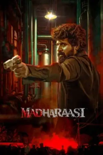 Madharaasi (2025) WEB-DL [Hindi (DD5.1) & Tamil] 4K 1080p 720p & 480p Dual Audio [x264/10Bit-HEVC]