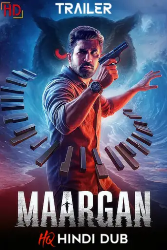 Maargan (2025) [Hindi HQ/Studio-Dub TRAiLER] – Crime/Thriller | [Coming Soon] Exclusively
