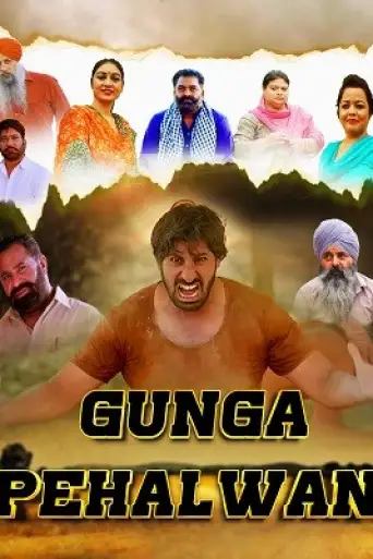 Gunga Pehalwan (2022) WEB-DL [Punjabi DD2.0] 1080p 720p & 480p [x264]