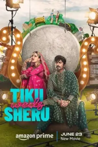 Tiku Weds Sheru (2023) WEB-DL [Hindi DD5.1] 4K 1080p 720p & 480p [x264/HEVC]