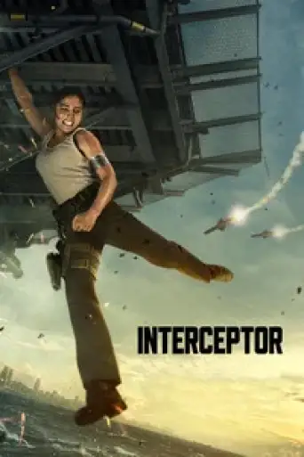 Interceptor (2022) Dual Audio (Hindi + English) WEB-DL 1080p 720p & 480p x264 DD5.1
