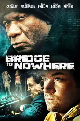 The Bridge to Nowhere (2009) BluRay [Hindi DD2.0 & English] Dual Audio 720p & 480p x264 ESubs HD