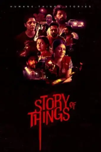 Story of Things (Season 1) Hindi WEB-DL 720p & 480p x264 DD2.0